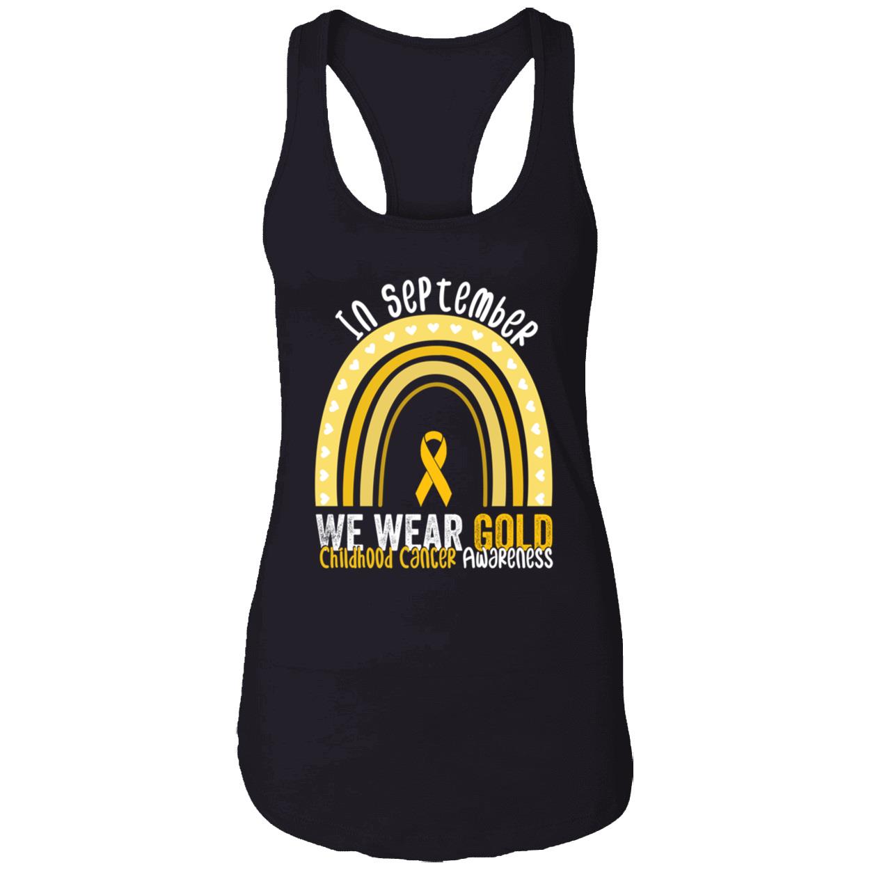 In September We Wear Gold Rainbow Childhood Cancer Awareness Sweatshirt In September We Wear Gold Rainbow Childhood Cancer Awareness Sweatshirt