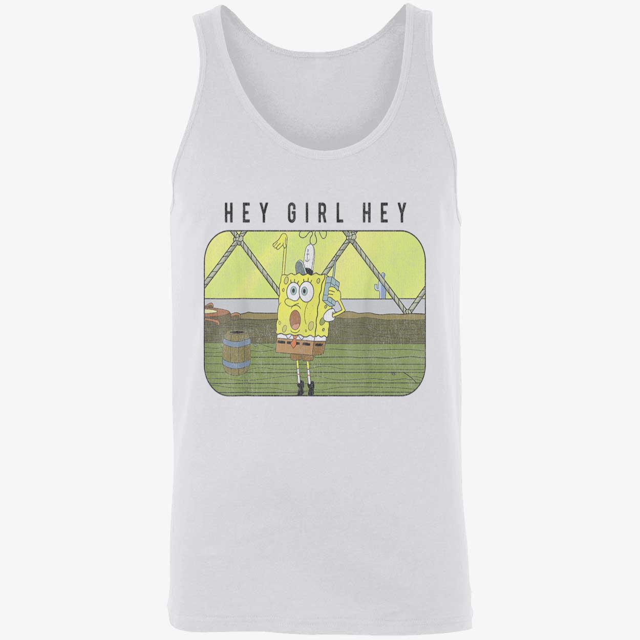 Spongebob Hey Girl Hey Shirt Spongebob Hey Girl Hey Shirt
