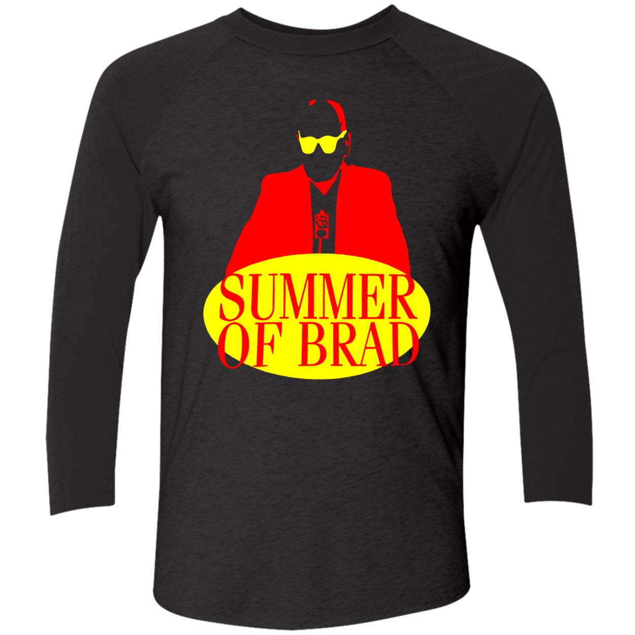 Summer Of Brad Shirt Summer Of Brad Shirt