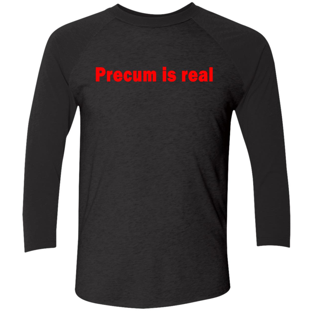 Prec*M Is Real Shirt Prec*M Is Real Shirt
