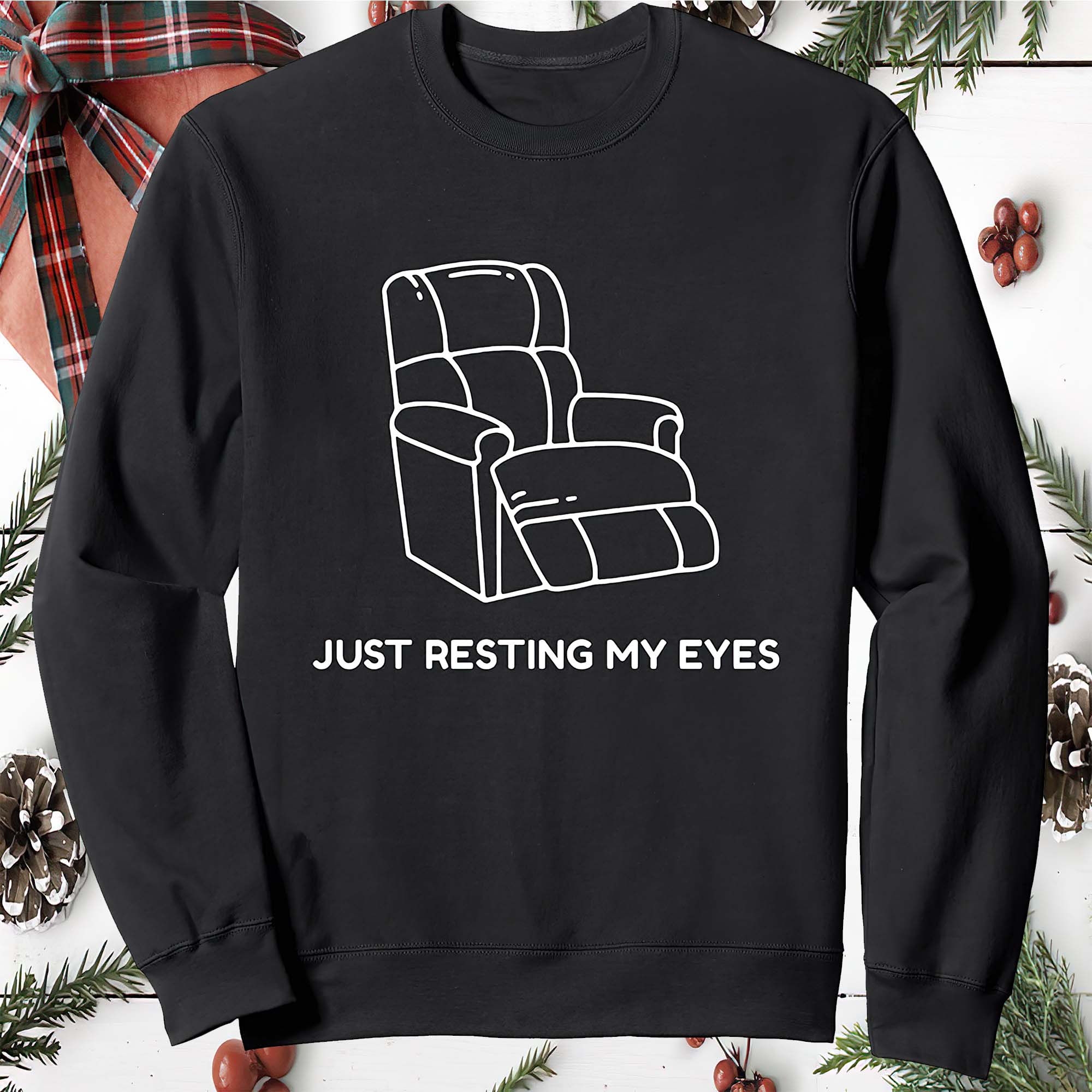 Just Resting My Eyes Sweatshirt Just Resting My Eyes Sweatshirt
