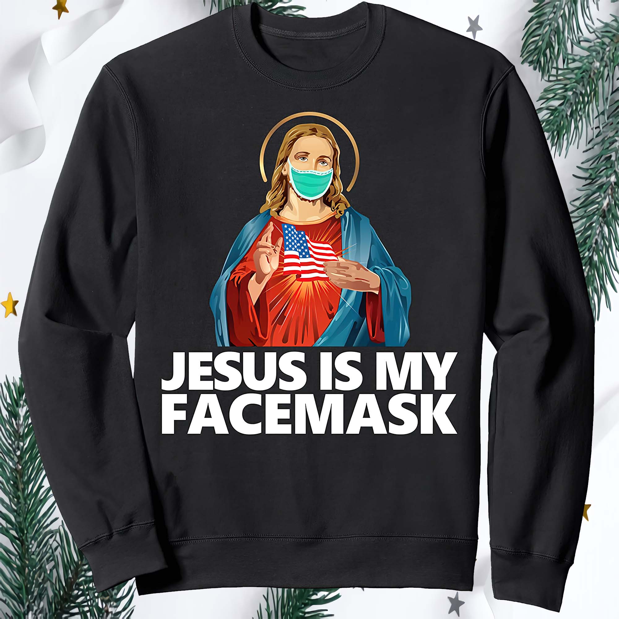 Jesus Is My Face Mask Shirt Jesus Is My Face Mask Shirt