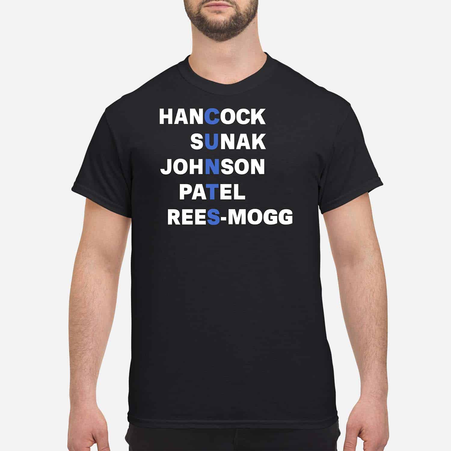 Hancock Sunak Johnson Patel Rees Mogg Shirt Hancock Sunak Johnson Patel Rees Mogg Shirt
