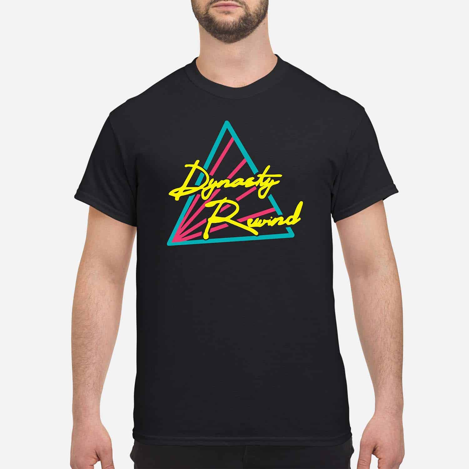 Dynasty Rewind Shirt Dynasty Rewind Shirt