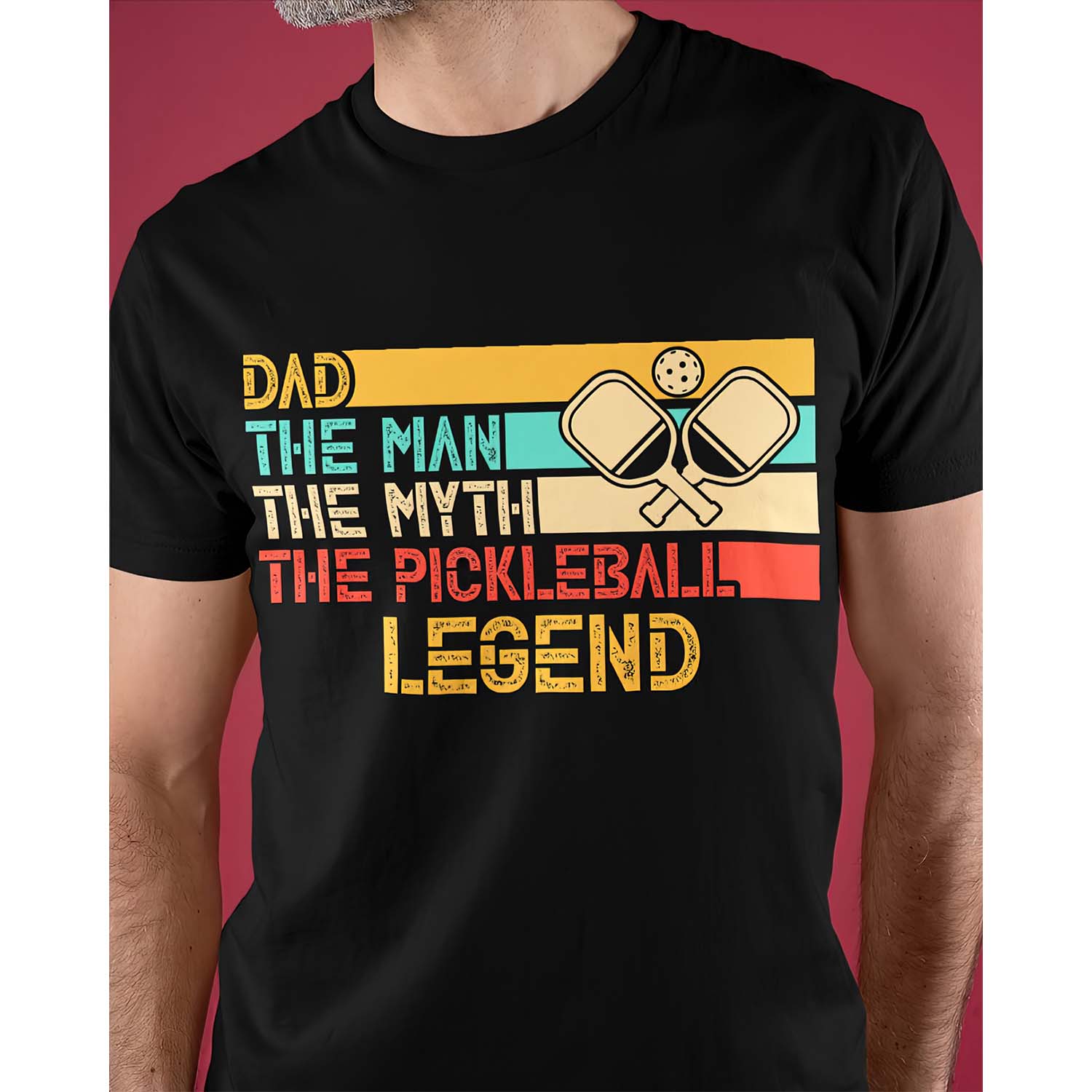 Dad The Man The Myth The Pickleball Legend Shirt