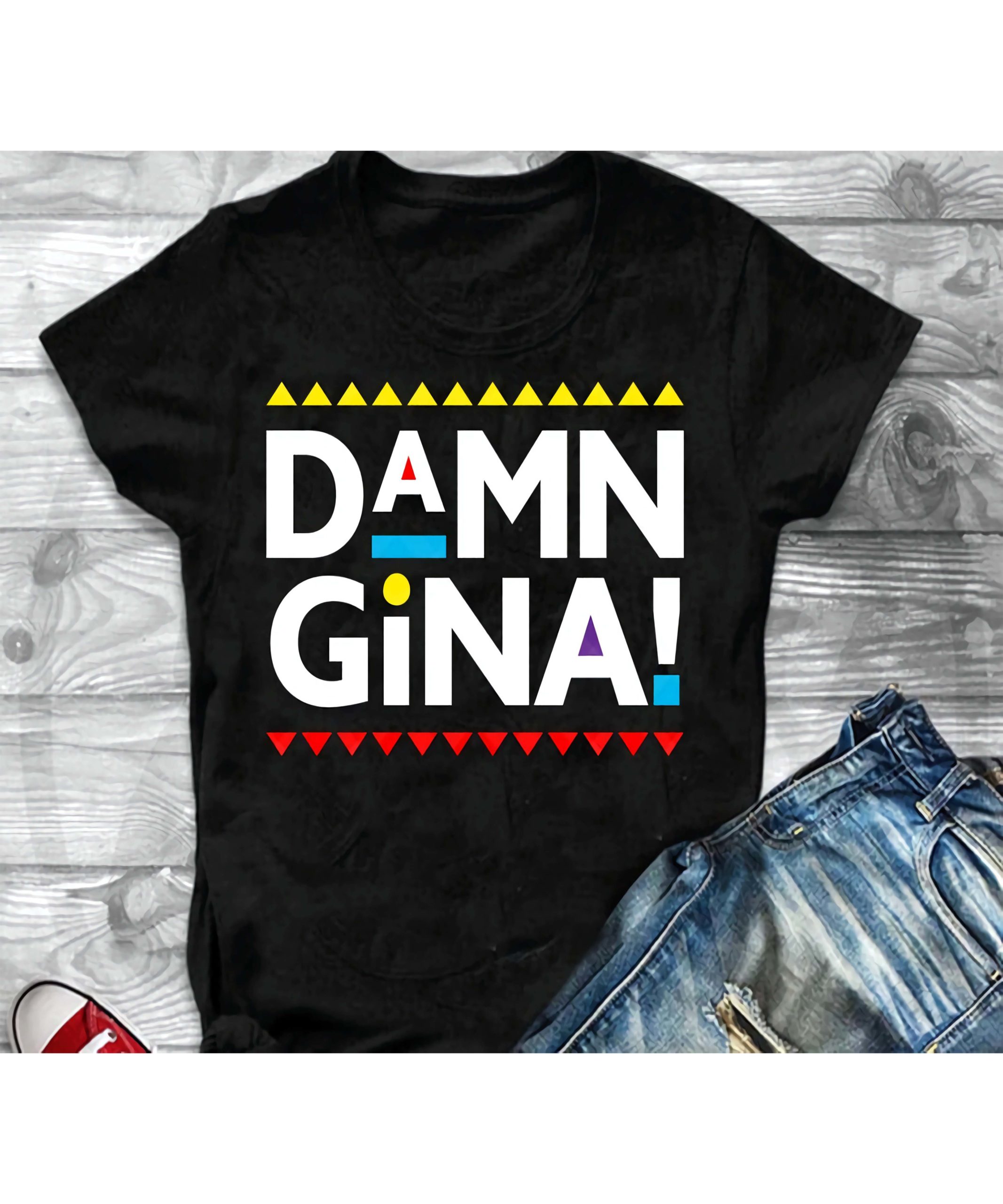 Damn Gina Shirt Damn Gina Shirt