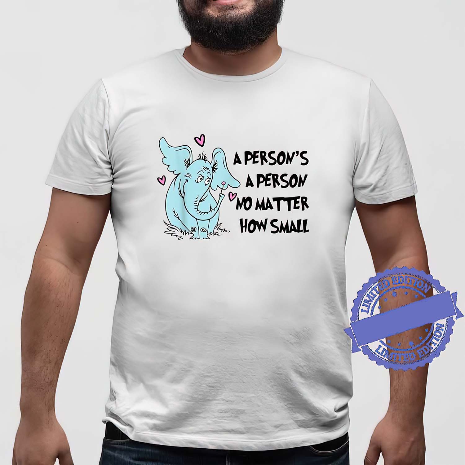 Elephant A Person’S A Person No Matter How Small Shirt