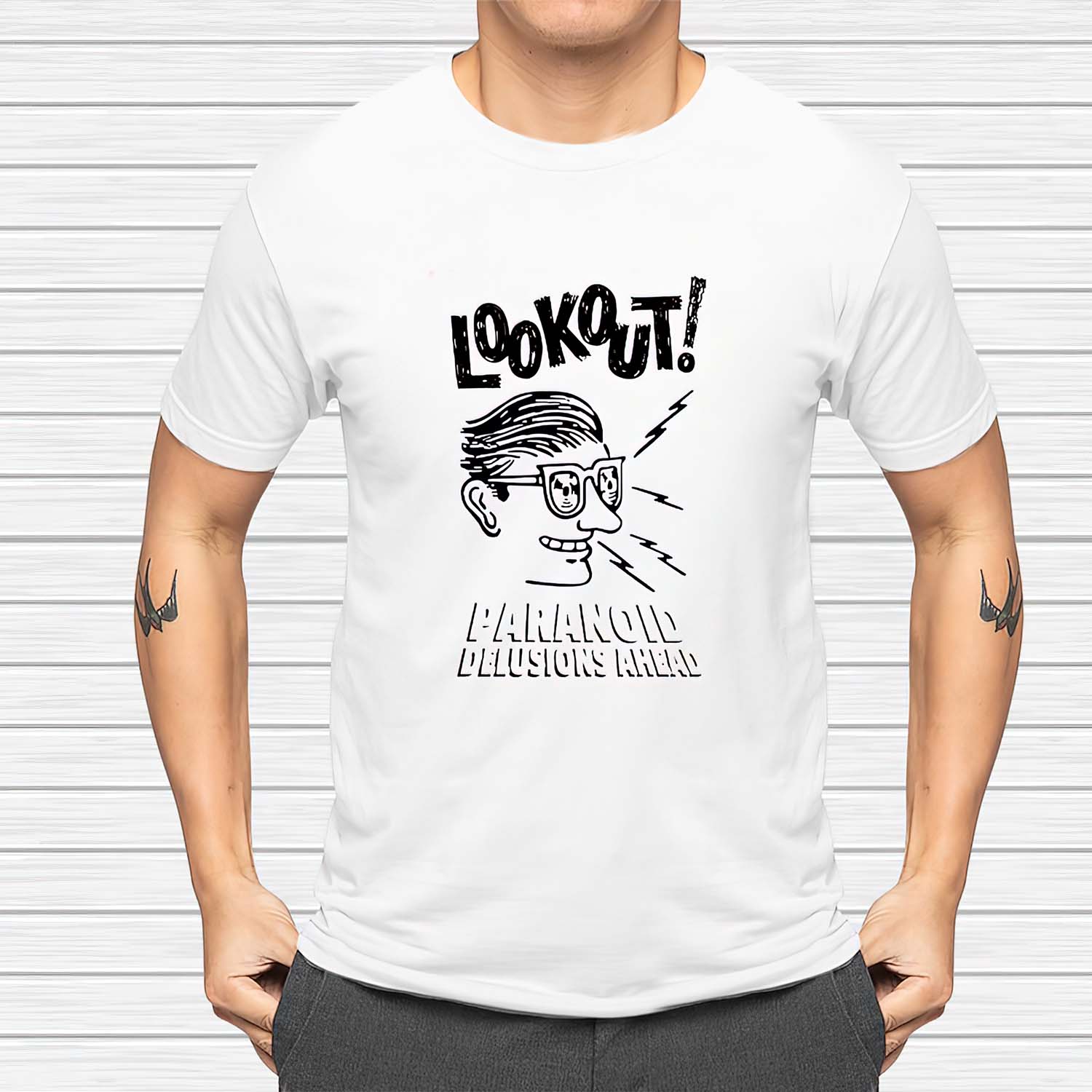 Lookout Paranoid Delusions Ahead Shirt
