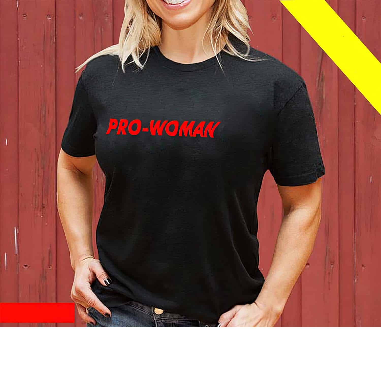 Pro-Woman Women Shirt