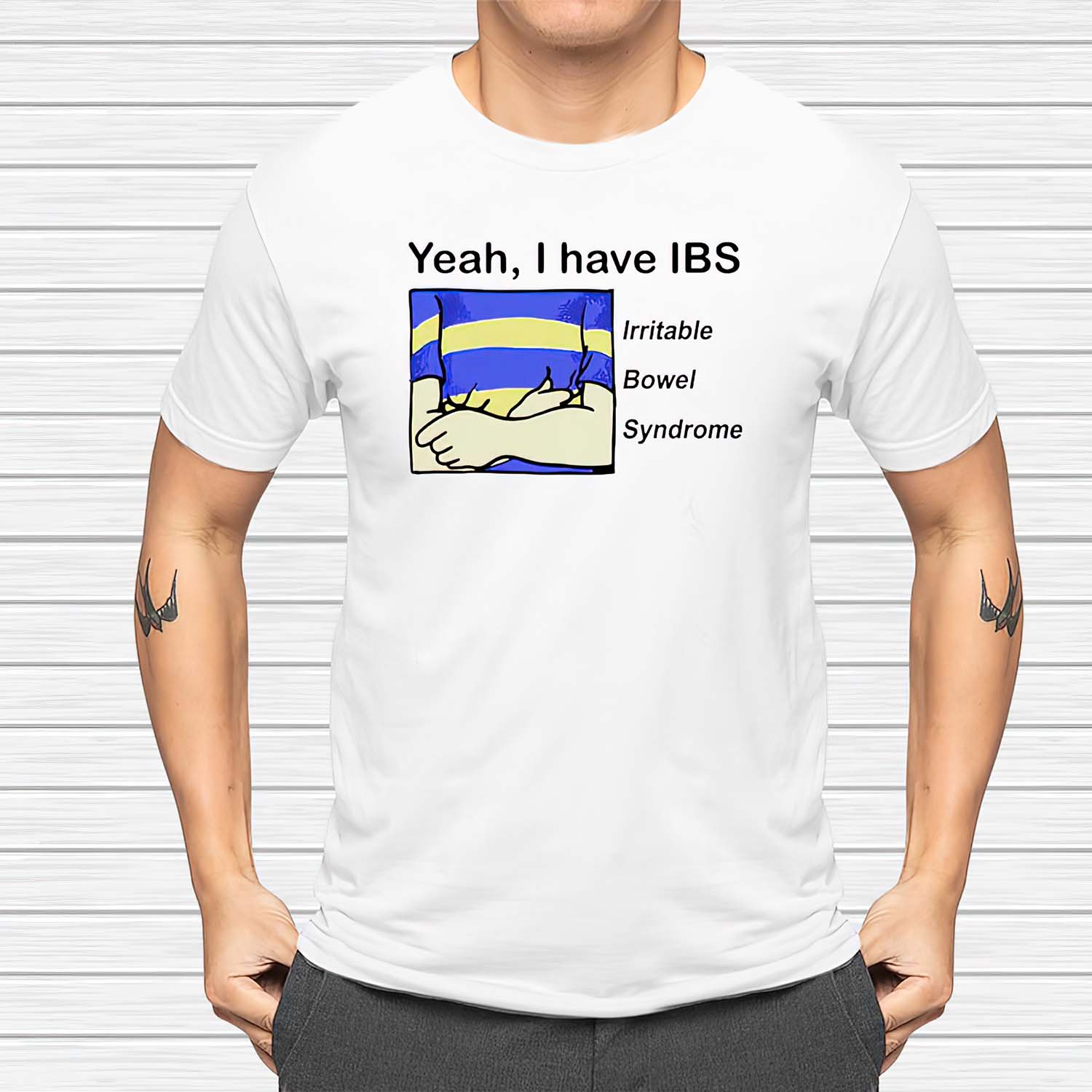 Yeah I Have Ibs Irritable Bowel Syndrome Shirt Yeah I Have Ibs Irritable Bowel Syndrome Shirt