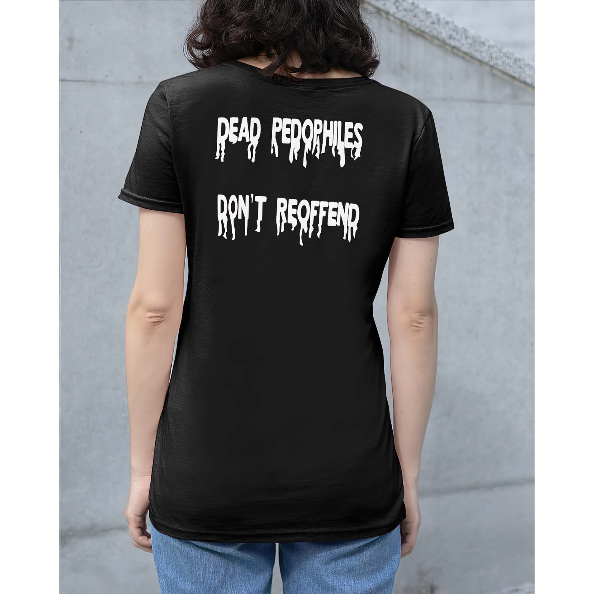 Dead Pedophiles Don’T Reoffend Back Aop Shirt Dead Pedophiles Don’T Reoffend Back Aop Shirt