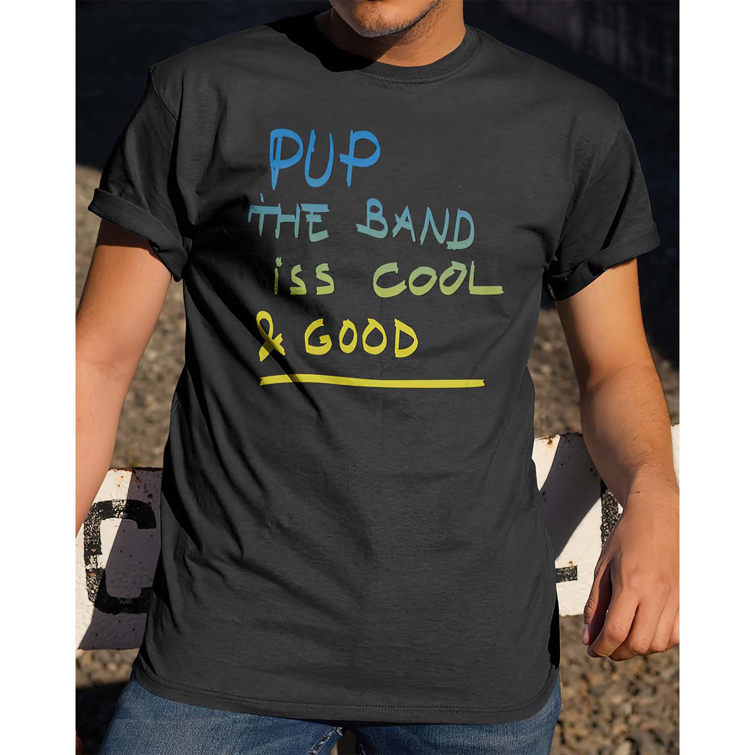 Pup The Band Iss Cool And Good Shirt