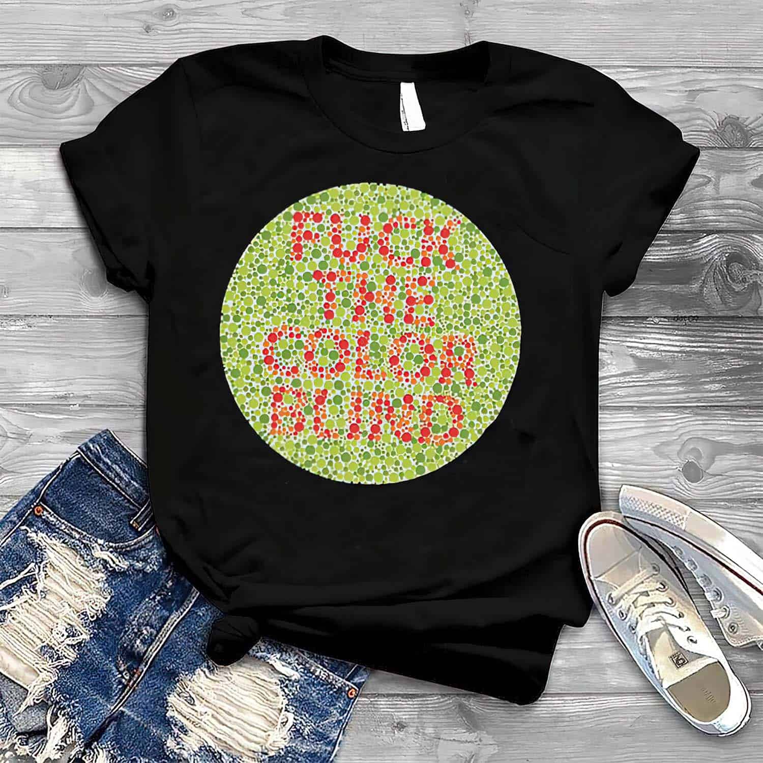 F*Ck The Color Blind Shirt