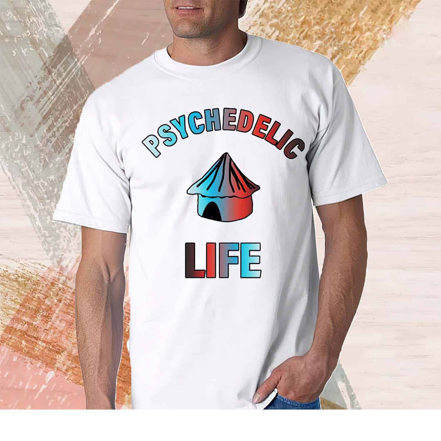 Psychedelic Life Shirt Psychedelic Life Shirt