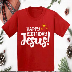 Happy Birthday Jesus Shirt