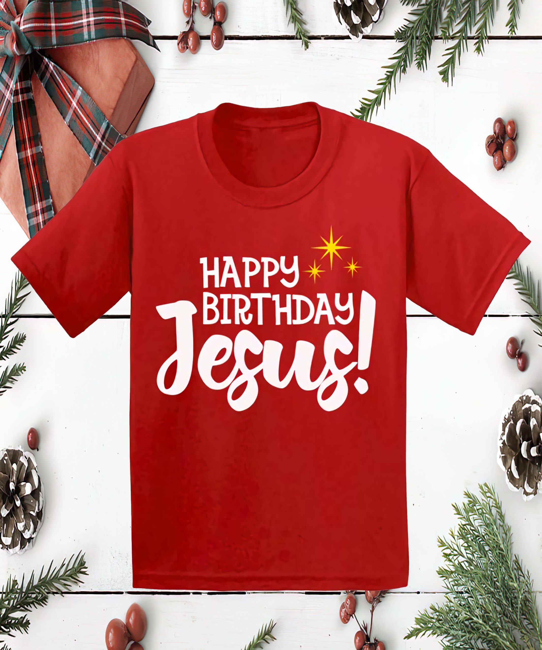 Happy Birthday Jesus Shirt Happy Birthday Jesus Shirt