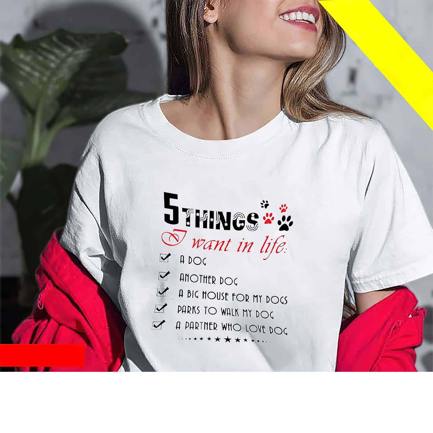 5 Things I Want In Life Women Shirt