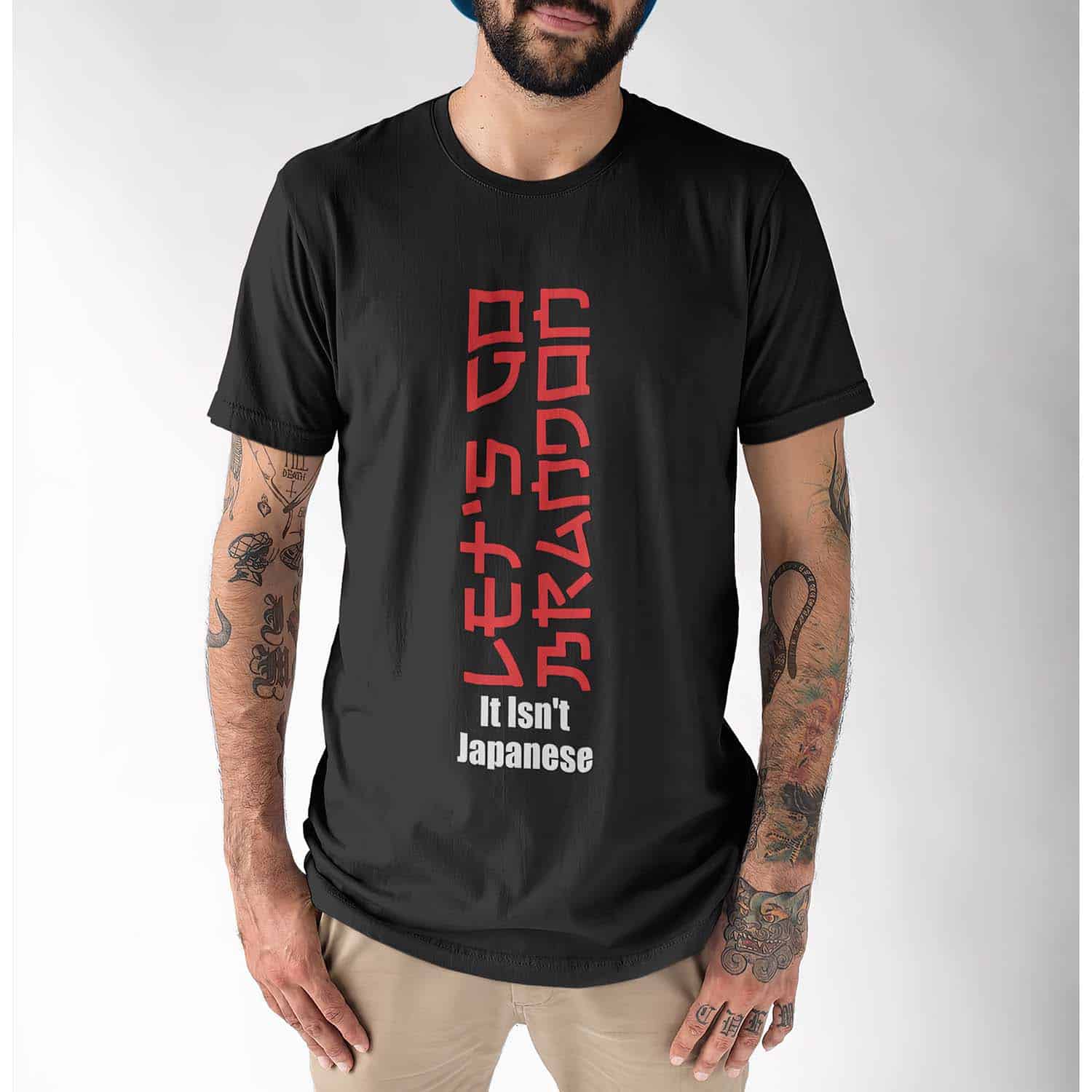 It Isn’T Japanese Shirt It Isn’T Japanese Shirt