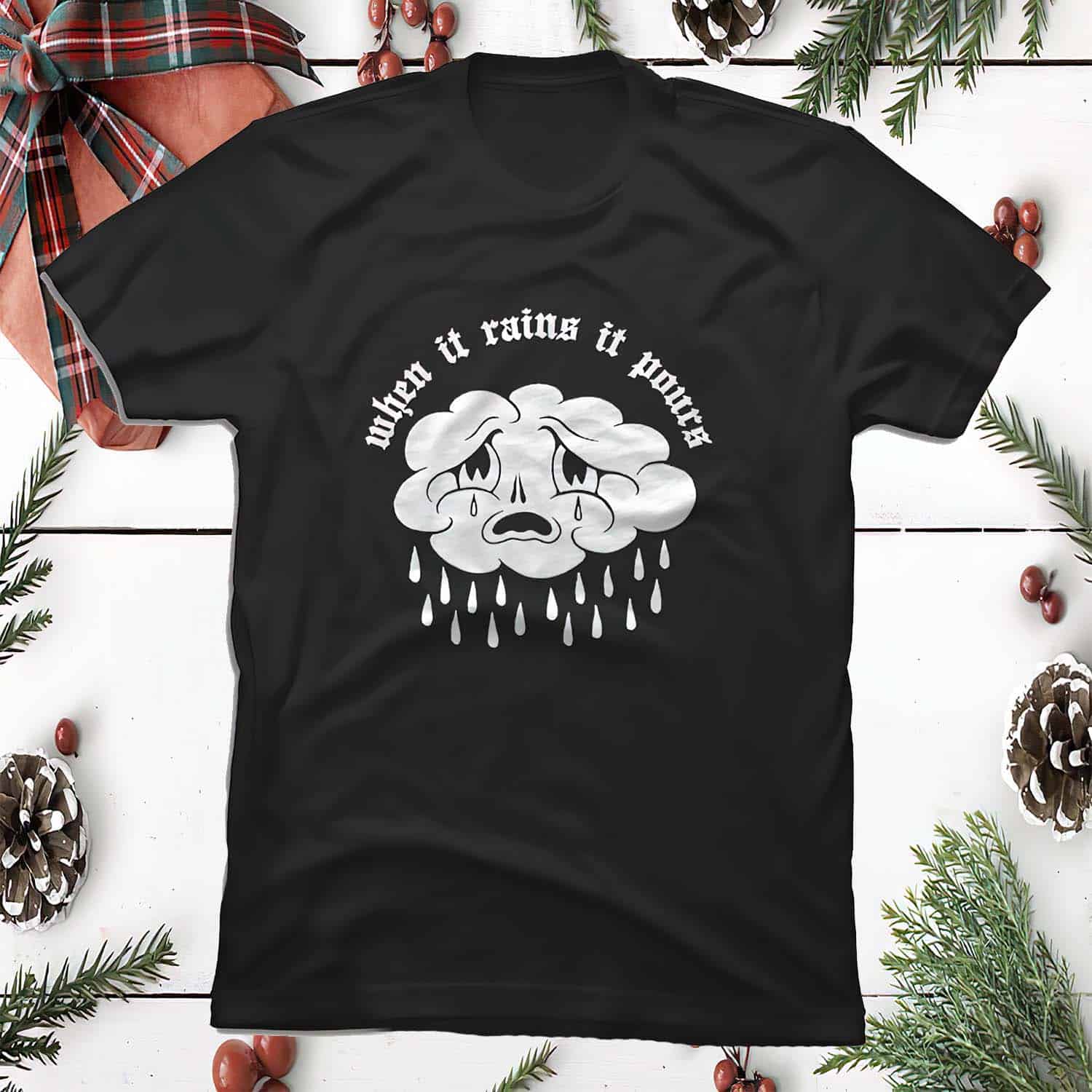 Cloud When It Rains It Pours Shirt Cloud When It Rains It Pours Shirt