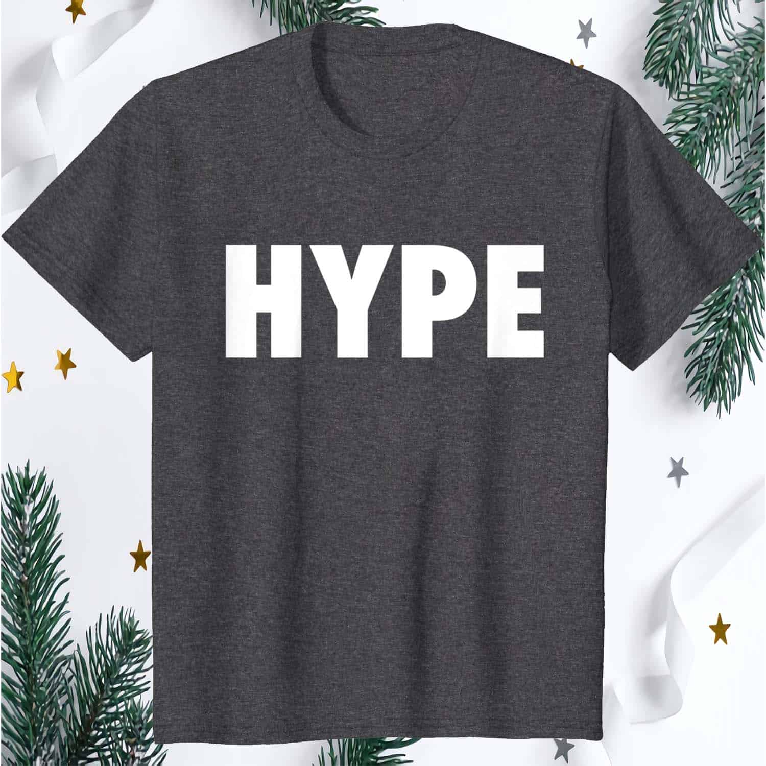 Hype Shirt Hype Shirt