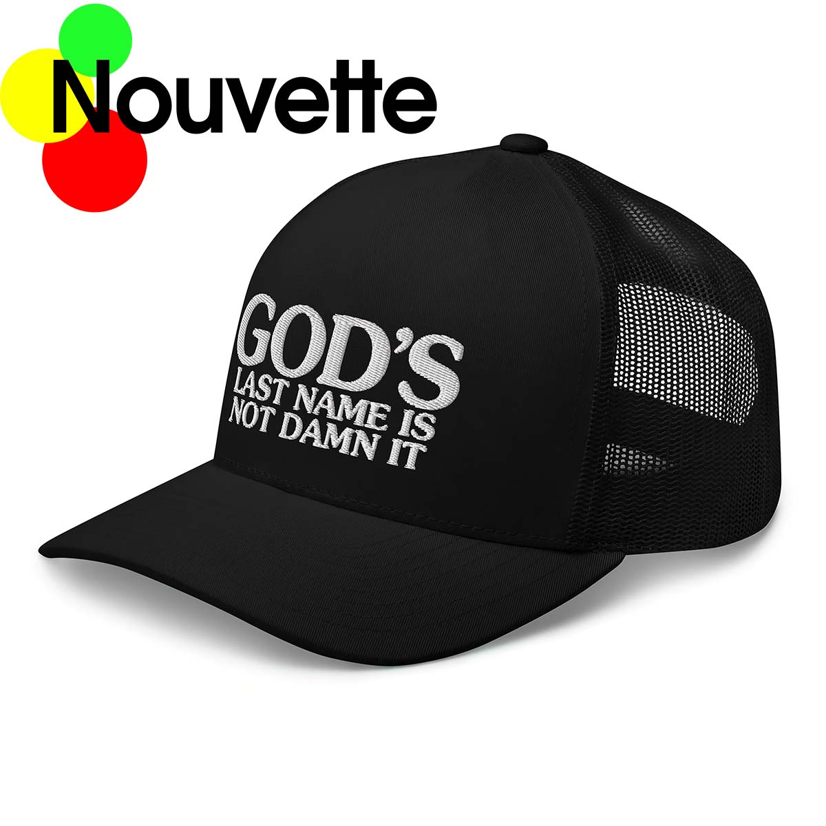 God’S Last Name Is Not Damn It Hat, Cap God’S Last Name Is Not Damn It Hat, Cap