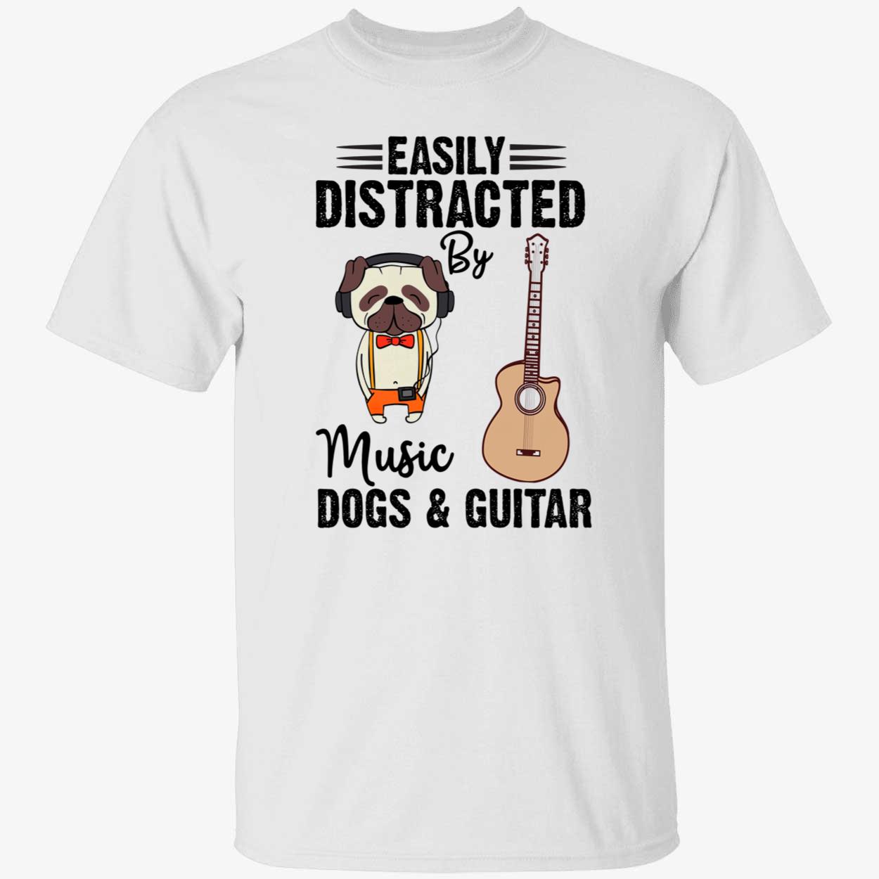 Easily Distracted By Music Pug And Guitar Shirt Easily Distracted By Music Pug And Guitar Shirt