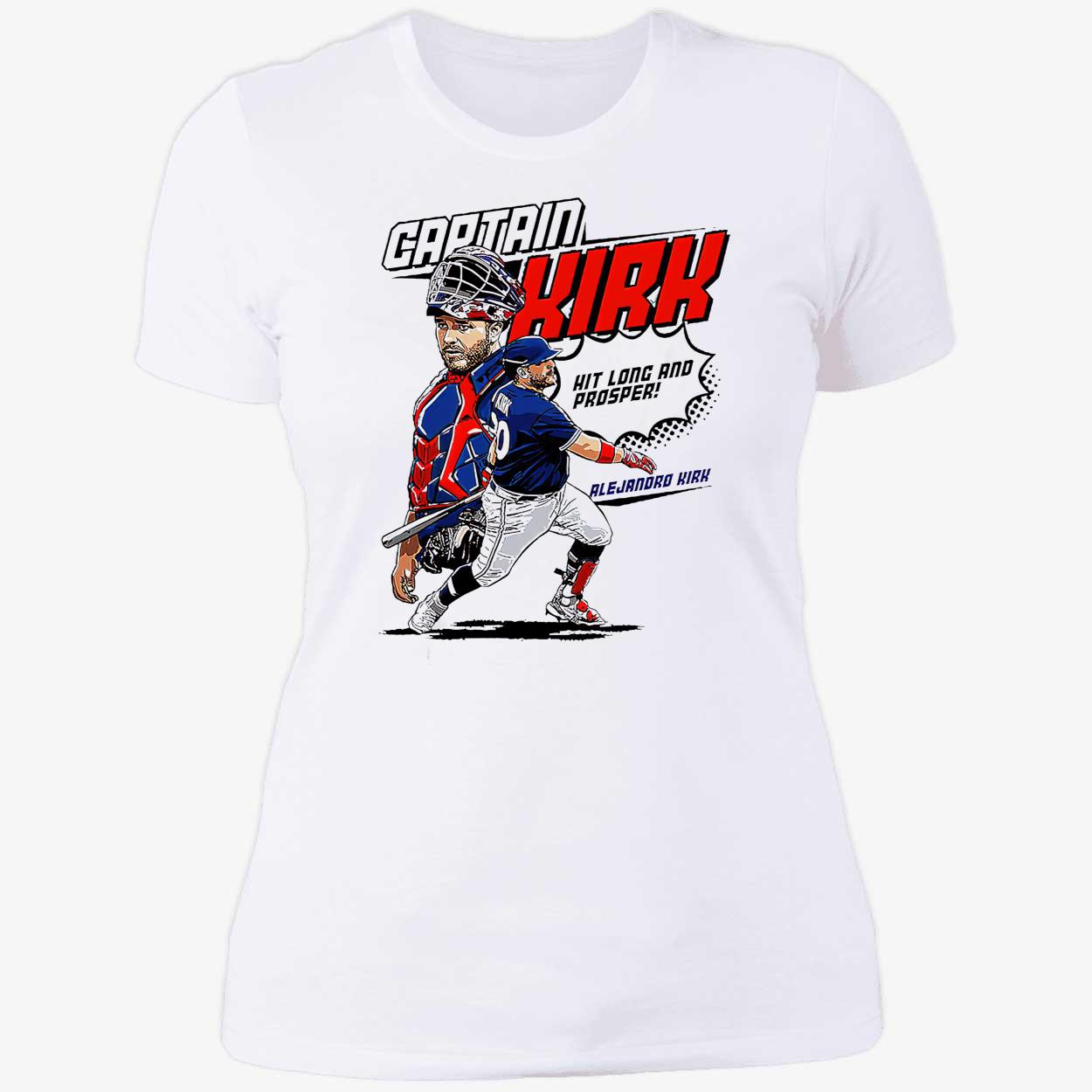 Captain Alejandro Kirk Hit Long And Prosper Shirt Captain Alejandro Kirk Hit Long And Prosper Shirt