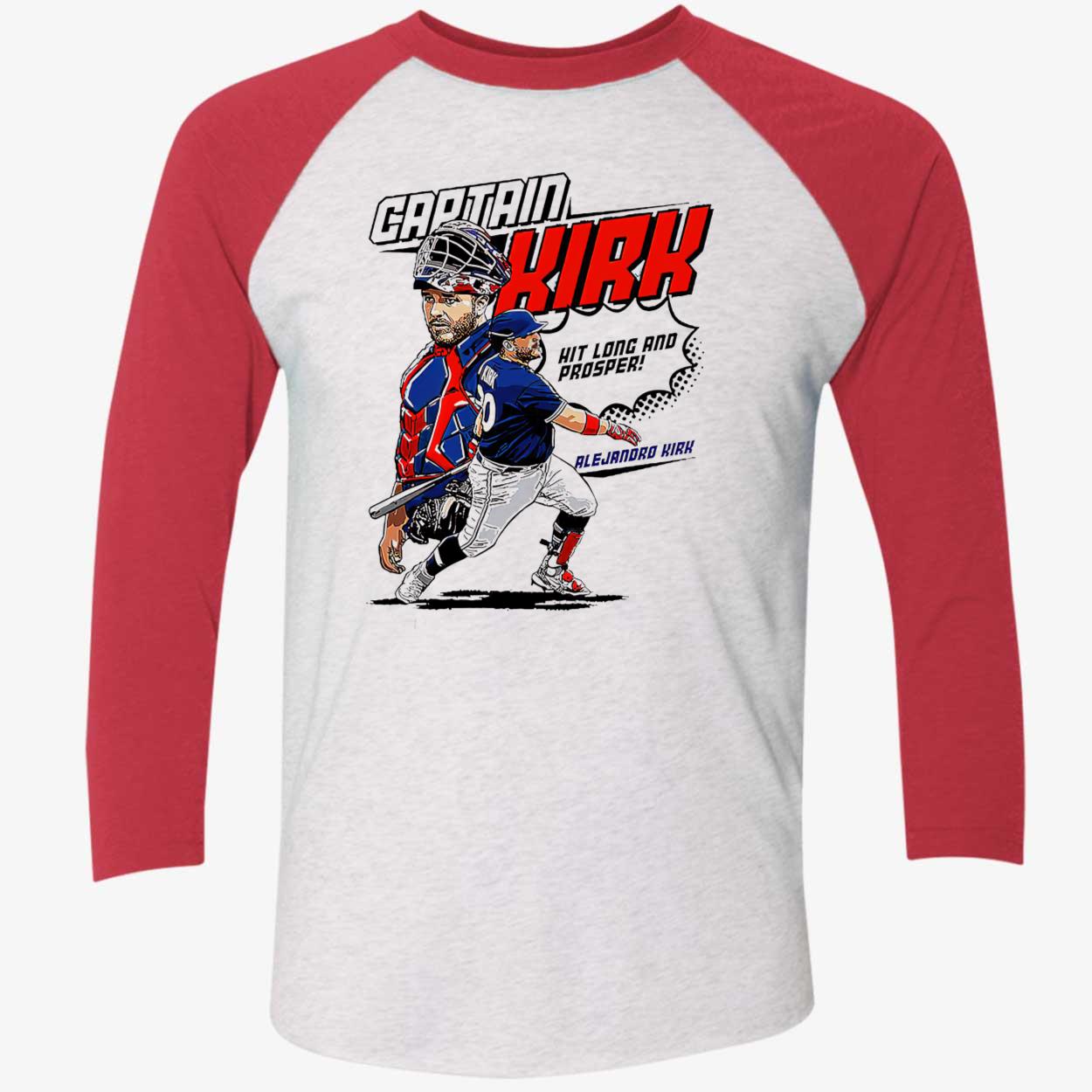Captain Alejandro Kirk Hit Long And Prosper Shirt Captain Alejandro Kirk Hit Long And Prosper Shirt