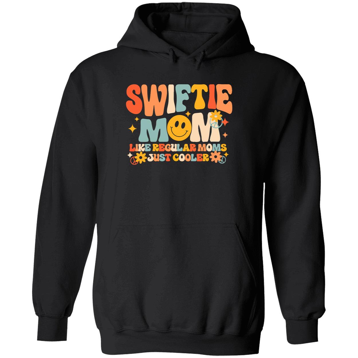 Swiftie Mom Like Regular Moms Just Cooler Shirt Swiftie Mom Like Regular Moms Just Cooler Shirt