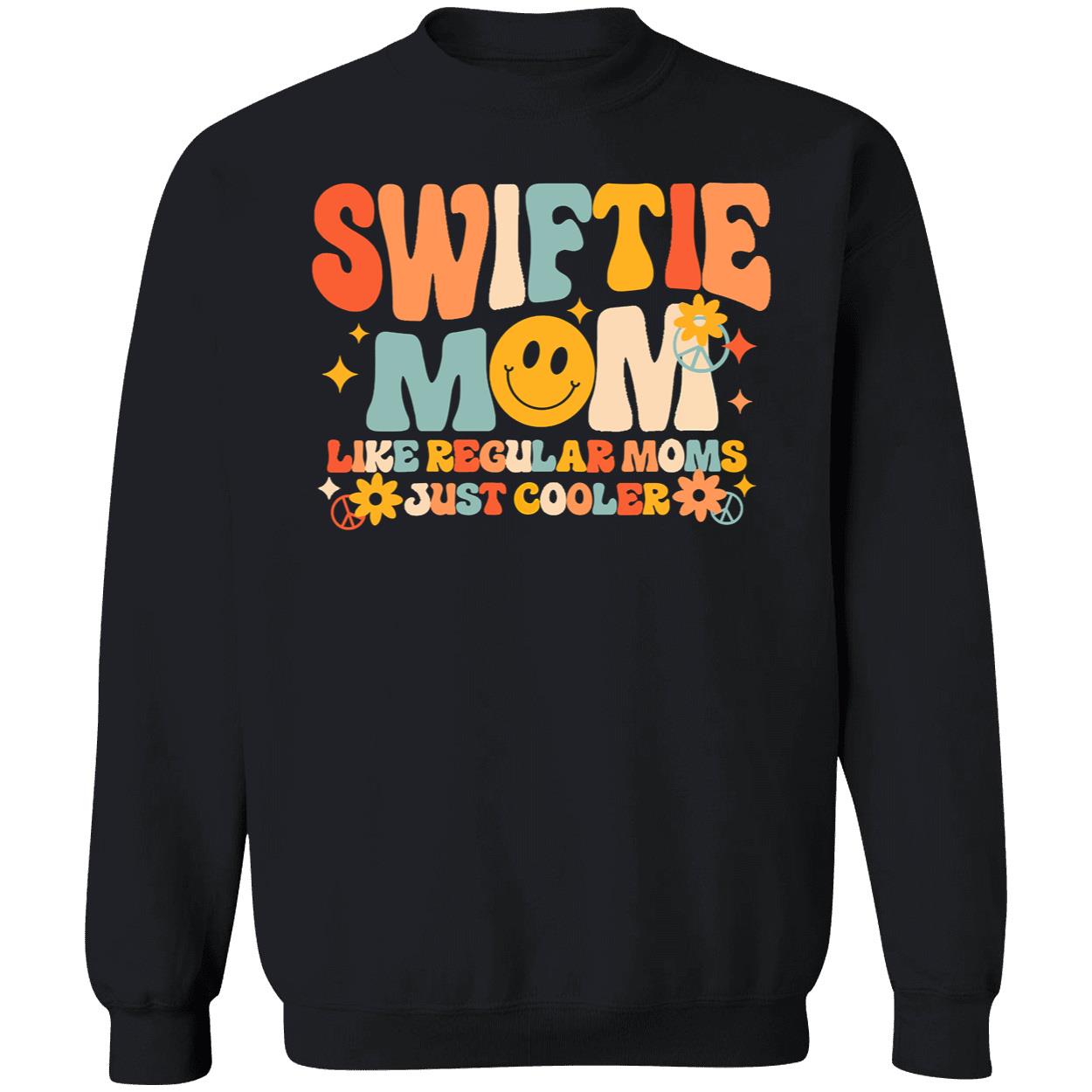 Swiftie Mom Like Regular Moms Just Cooler Shirt Swiftie Mom Like Regular Moms Just Cooler Shirt