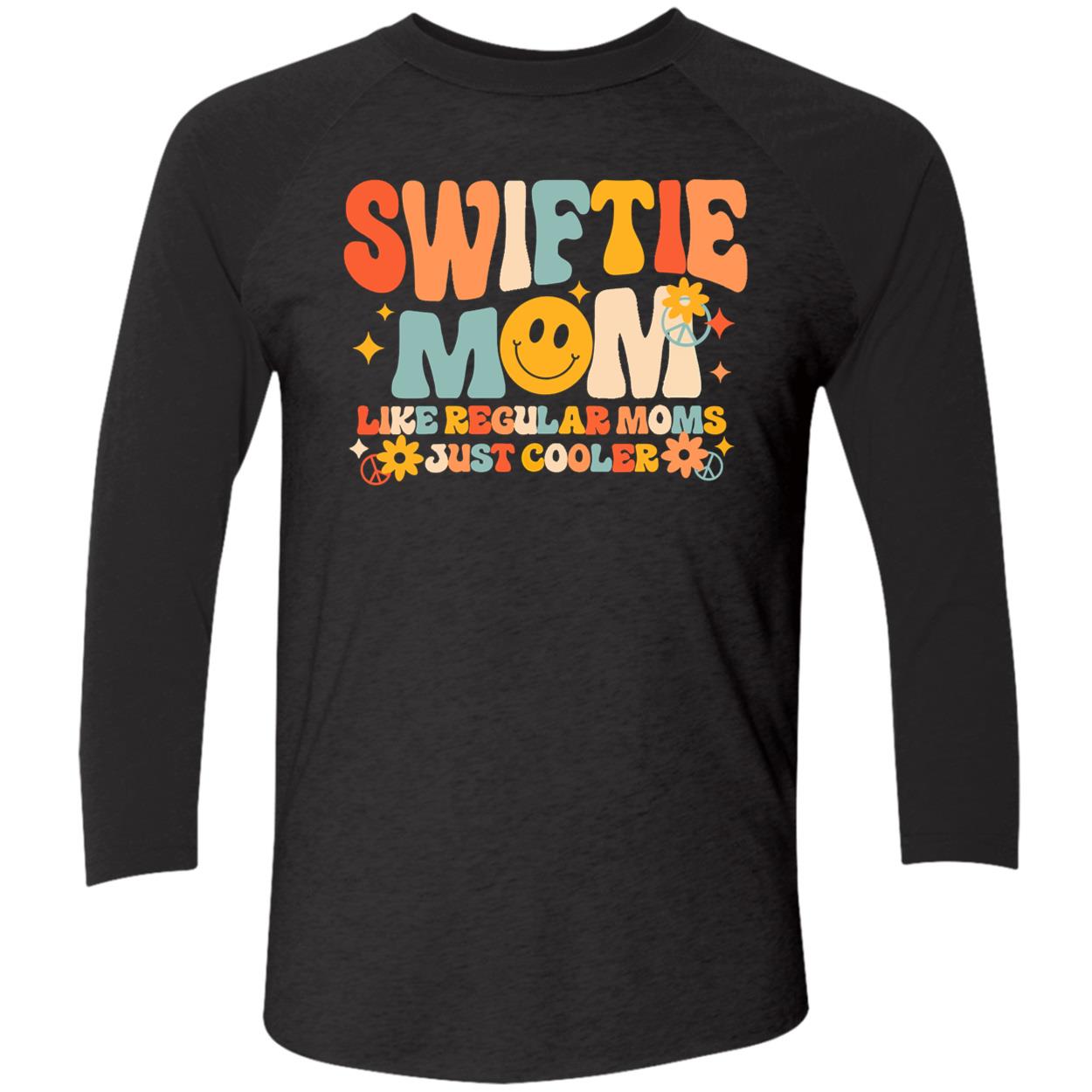 Swiftie Mom Like Regular Moms Just Cooler Shirt Swiftie Mom Like Regular Moms Just Cooler Shirt