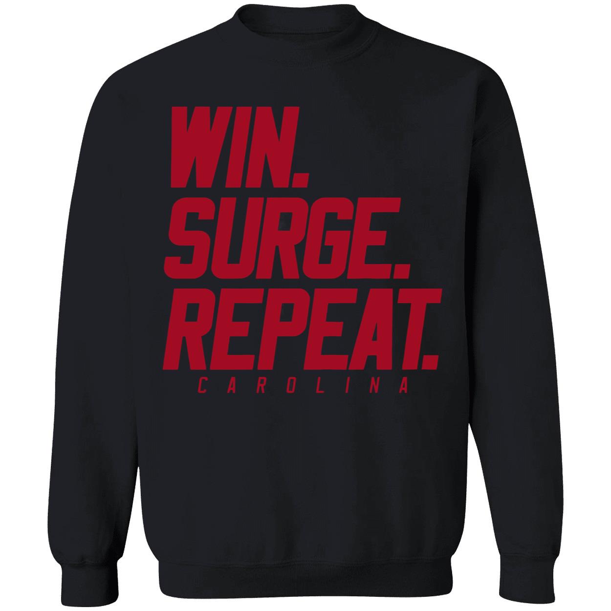Win Surge Repeat Shirt Win Surge Repeat Shirt