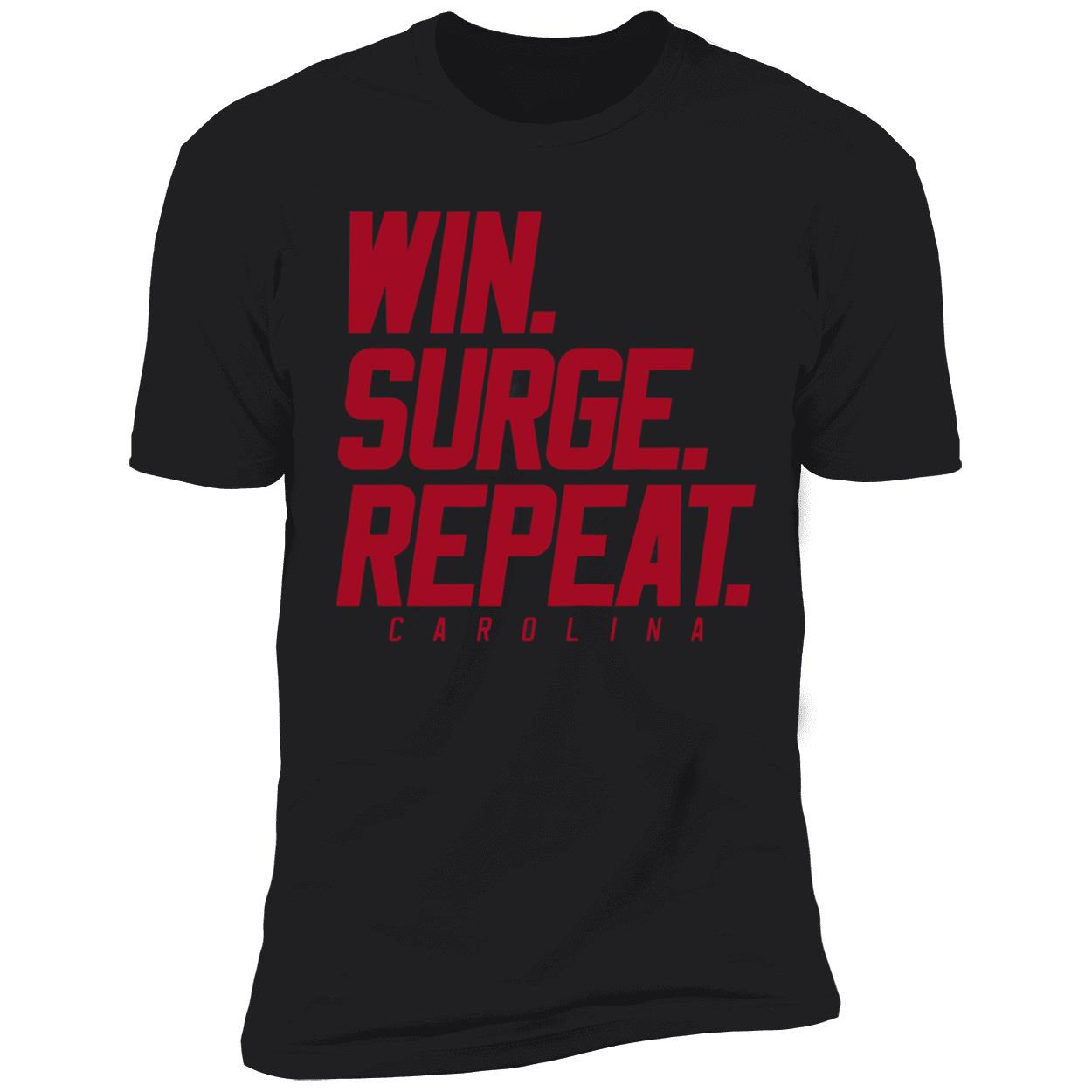 Win Surge Repeat Shirt Win Surge Repeat Shirt