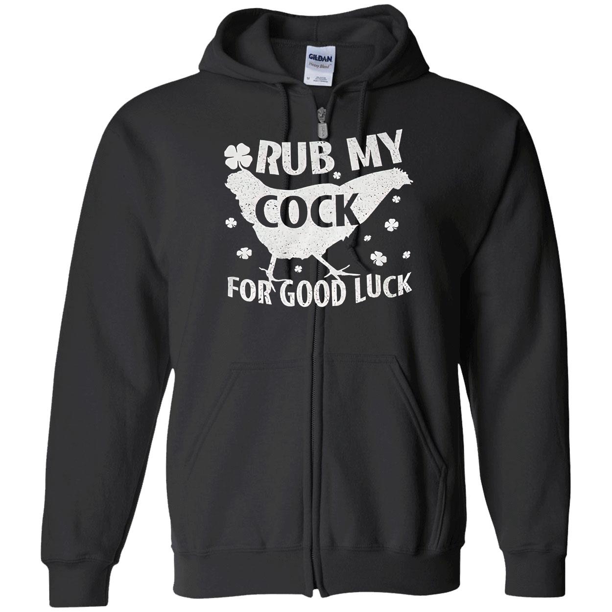 Rub My C*Ck For Good Luck Shirt Rub My C*Ck For Good Luck Shirt