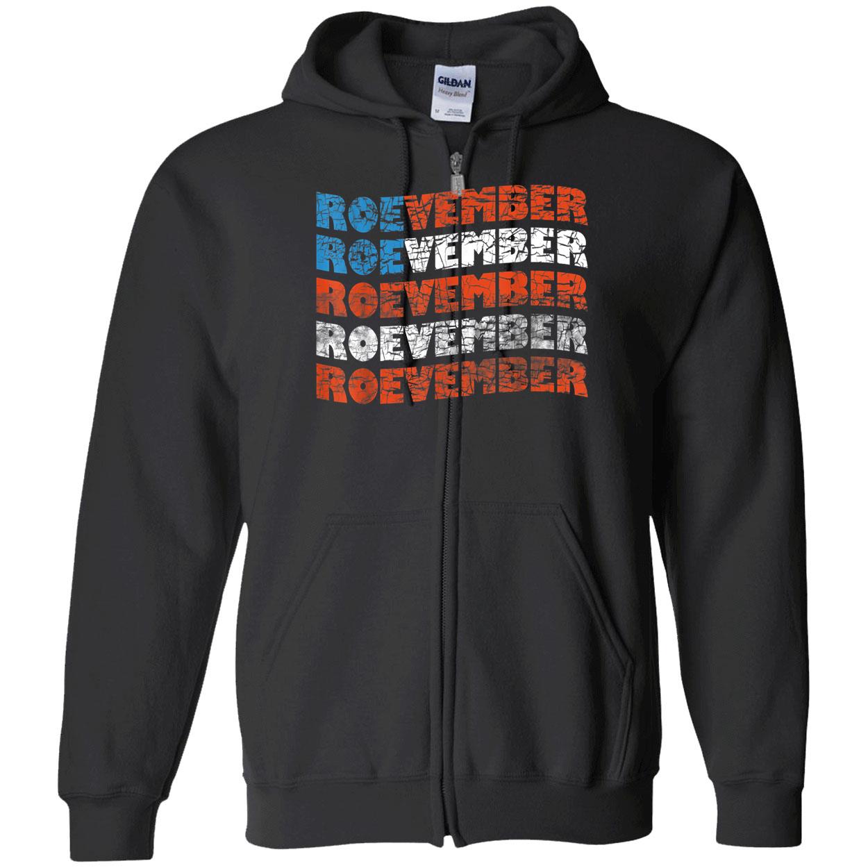 Roevember Shirt Roevember Shirt