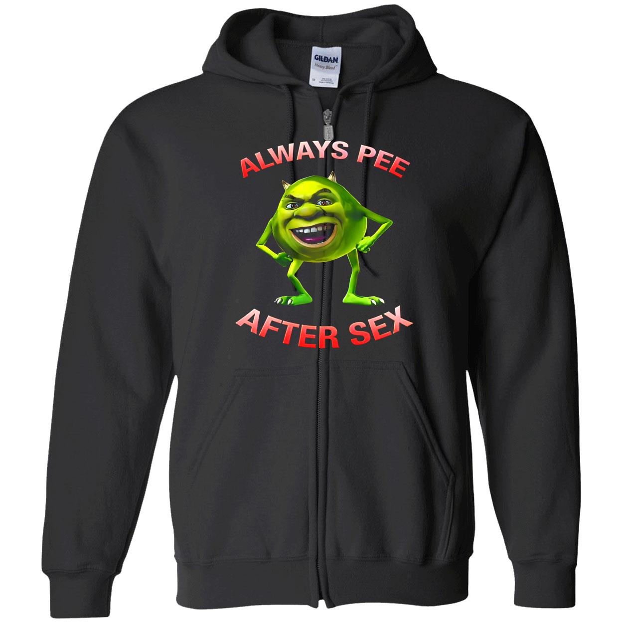 Mike Wazowski Always Pee After S*X Shirt Mike Wazowski Always Pee After S*X Shirt