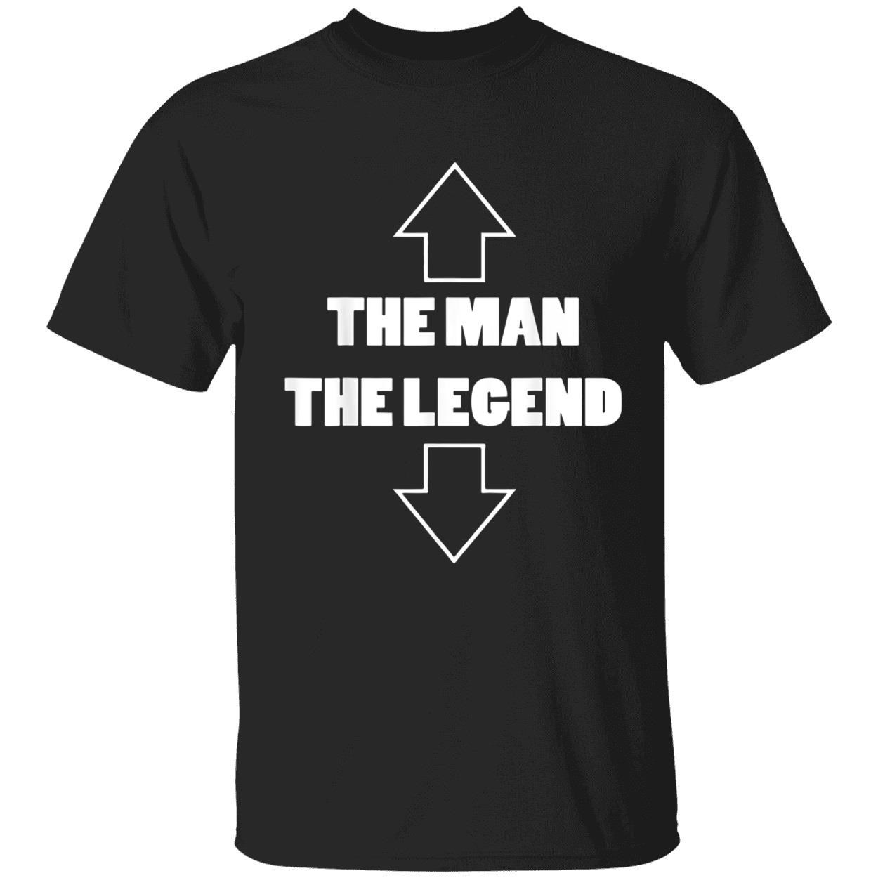 The Man The Legend Shirt The Man The Legend Shirt