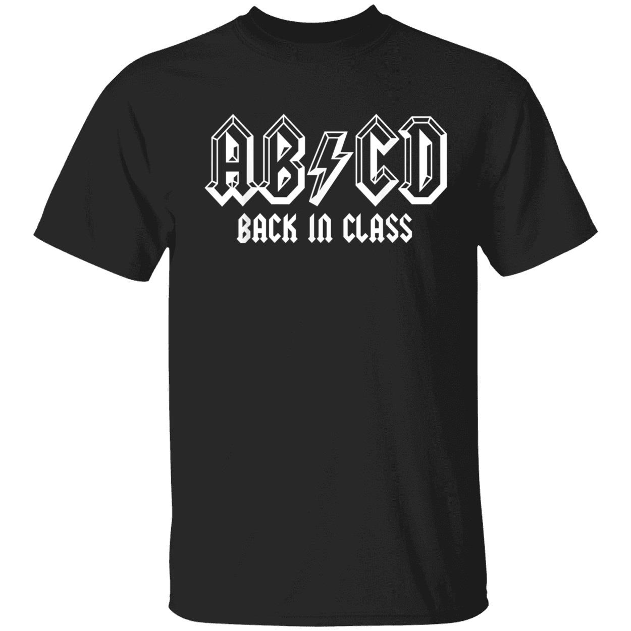 Abcd Back Is Class Shirt Abcd Back Is Class Shirt