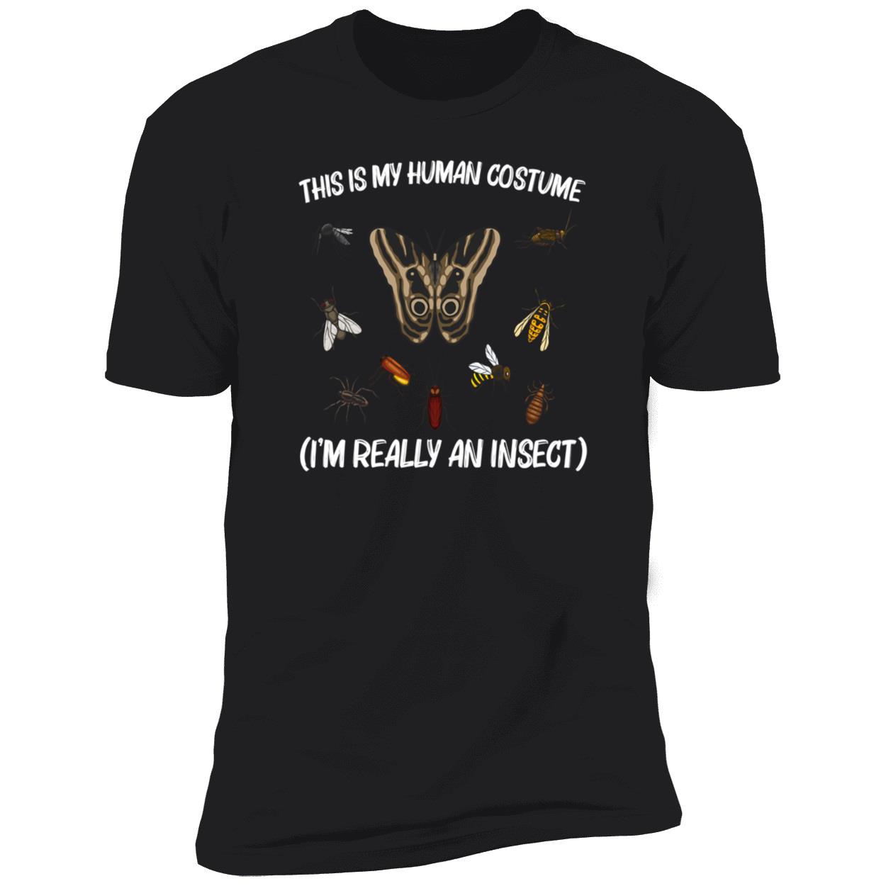 This Is My Human Costume I’M Really An Insect Shirt This Is My Human Costume I’M Really An Insect Shirt