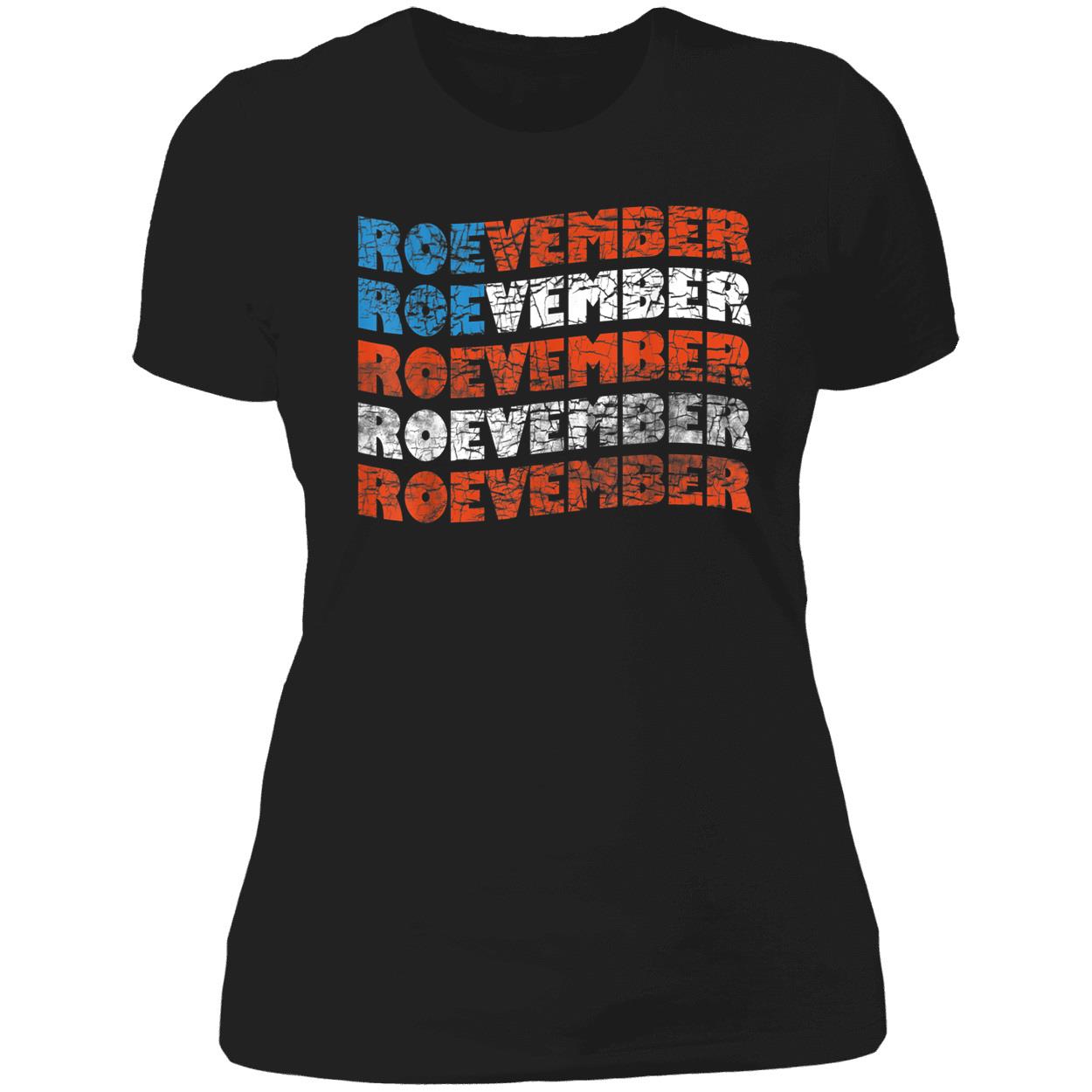 Roevember Shirt Roevember Shirt