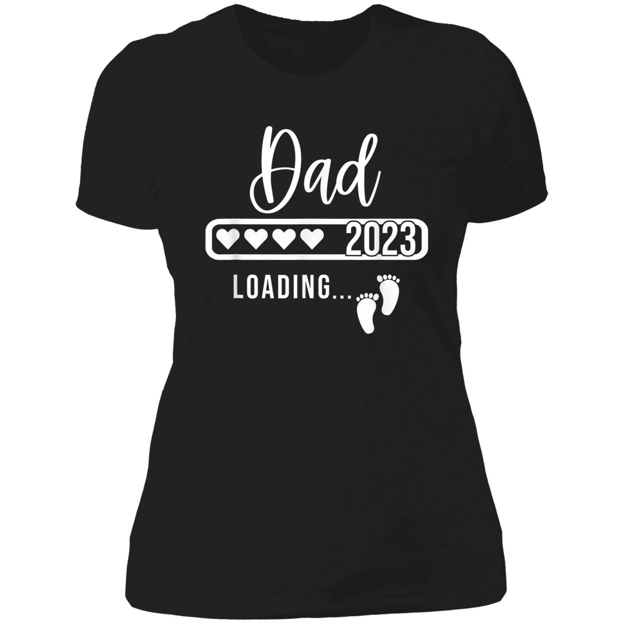 Dad 2023 Loading Shirt Dad 2023 Loading Shirt