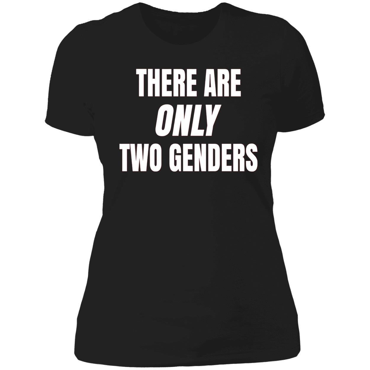 There Are Only 2 Genders Shirt There Are Only 2 Genders Shirt