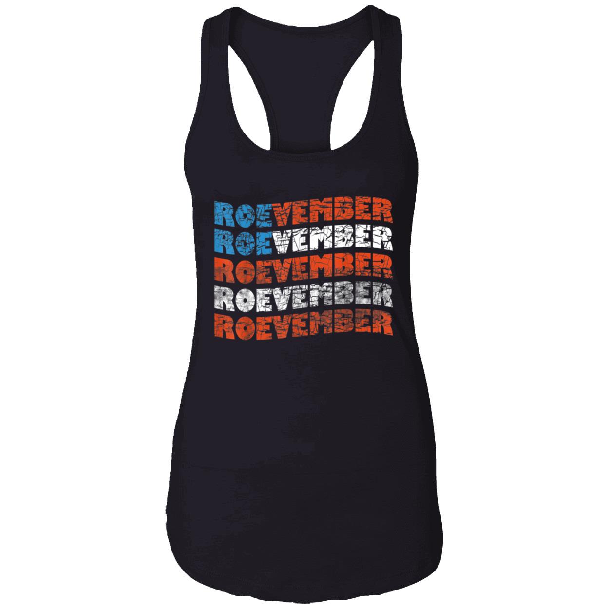 Roevember Shirt Roevember Shirt