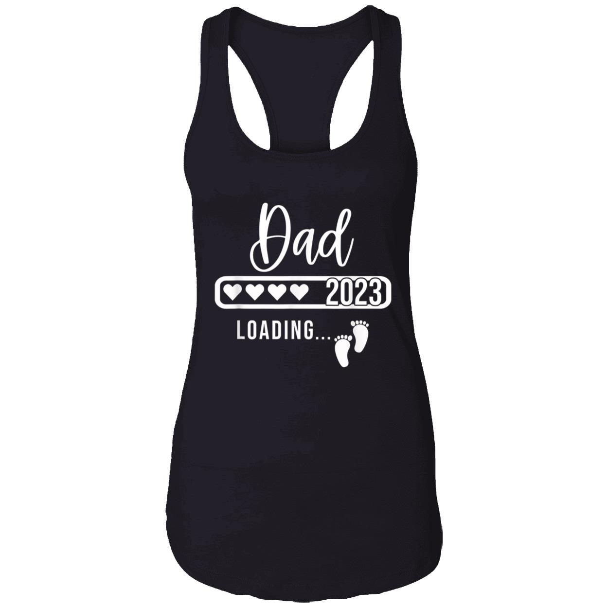 Dad 2023 Loading Shirt Dad 2023 Loading Shirt