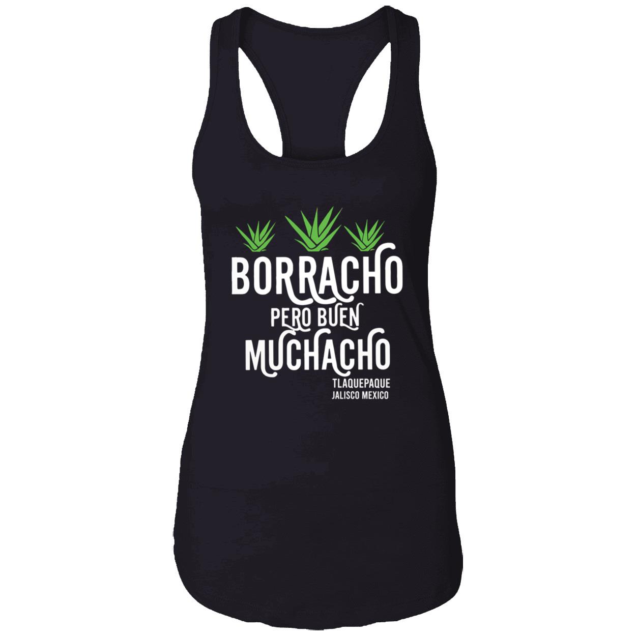 Borracho Pero Buen Muchacho T-Shirt Borracho Pero Buen Muchacho T-Shirt