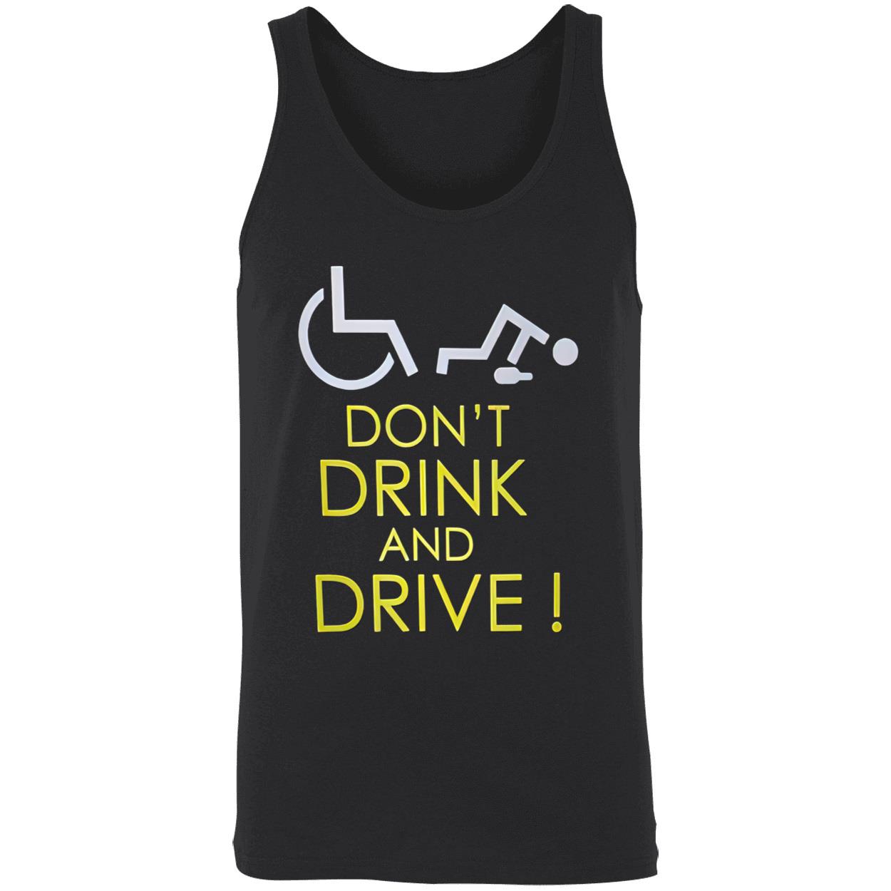 Don’T Drink And Drive Shirt Don’T Drink And Drive Shirt