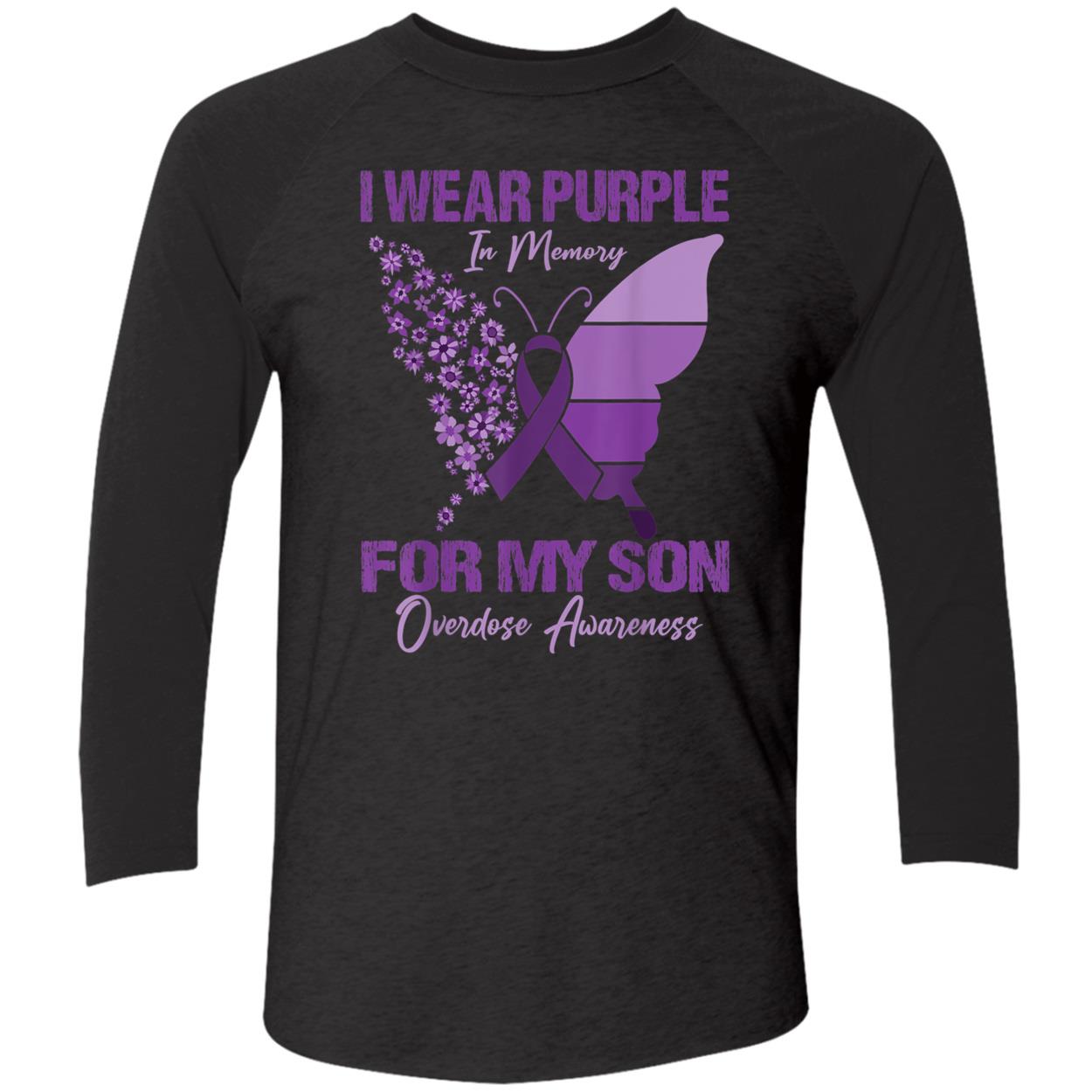 I Wear Purple In Memory For My Son Overdose Awareness Shirt I Wear Purple In Memory For My Son Overdose Awareness Shirt