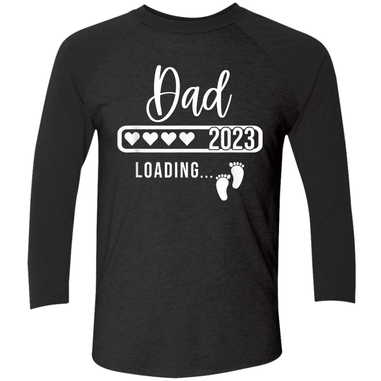Dad 2023 Loading Shirt Dad 2023 Loading Shirt