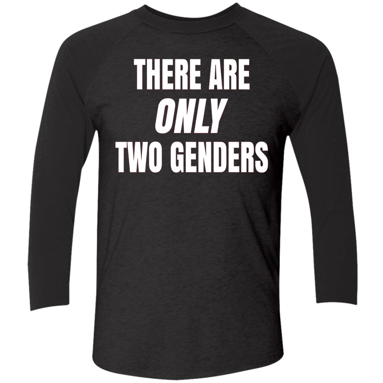 There Are Only 2 Genders Shirt There Are Only 2 Genders Shirt