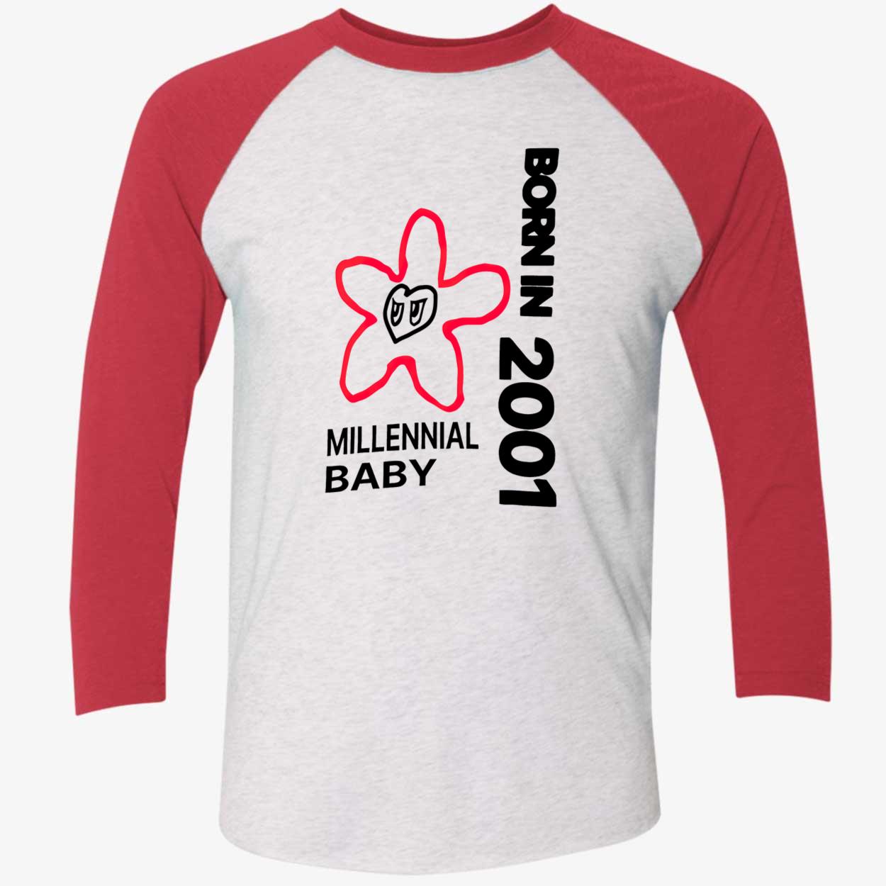Born In 2001 Millennial Baby Shirt Born In 2001 Millennial Baby Shirt